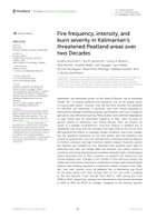 Schmidt A, Ellsworth LM, Boisen GA, Novita N, Malik A, Gangga A, Albar I, Dwi Nurhayati A, Putra Ritonga R, Asyhari A and Kauffman JB (2024) Fire frequency,
intensity, and burn severity in Kalimantan’s threatened Peatland areas over two Decades. Front. For. Glob. Change 7:1221797. doi: 10.3389/ffgc.2024.1221797